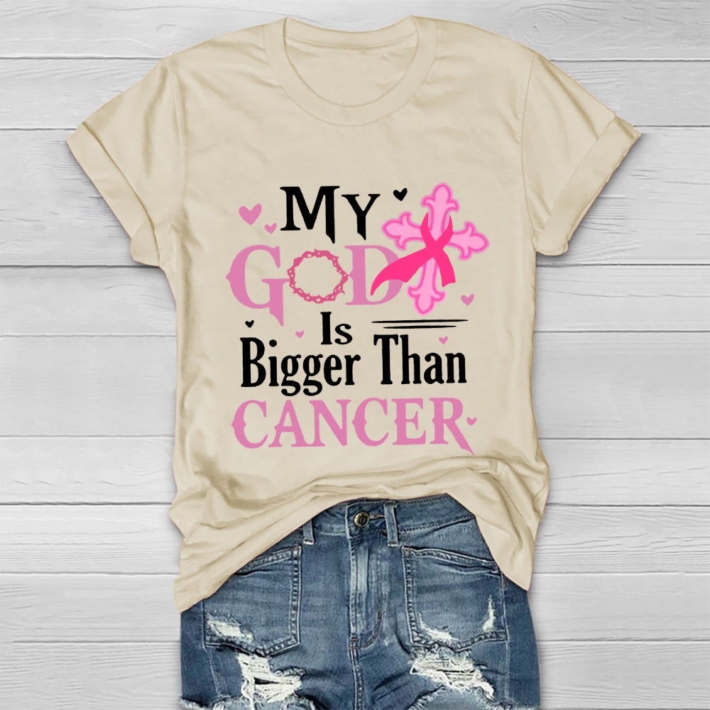 My God Is Bigger Than Cancer Breast Cancer Awareness T-shirt