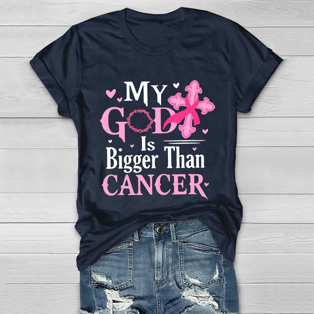 My God Is Bigger Than Cancer Breast Cancer Awareness T-shirt
