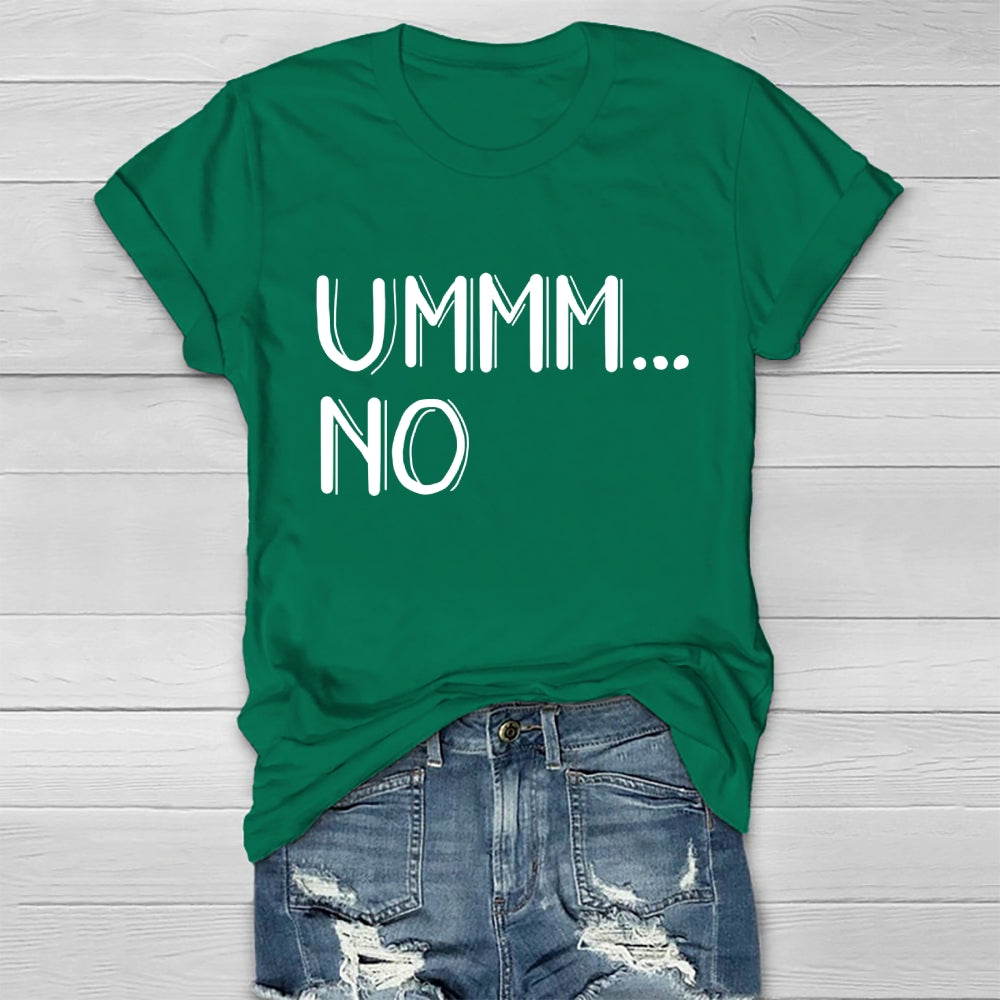 Ummm... No T-shirt