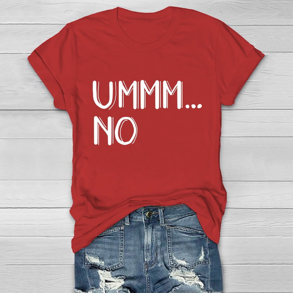 Ummm... No T-shirt