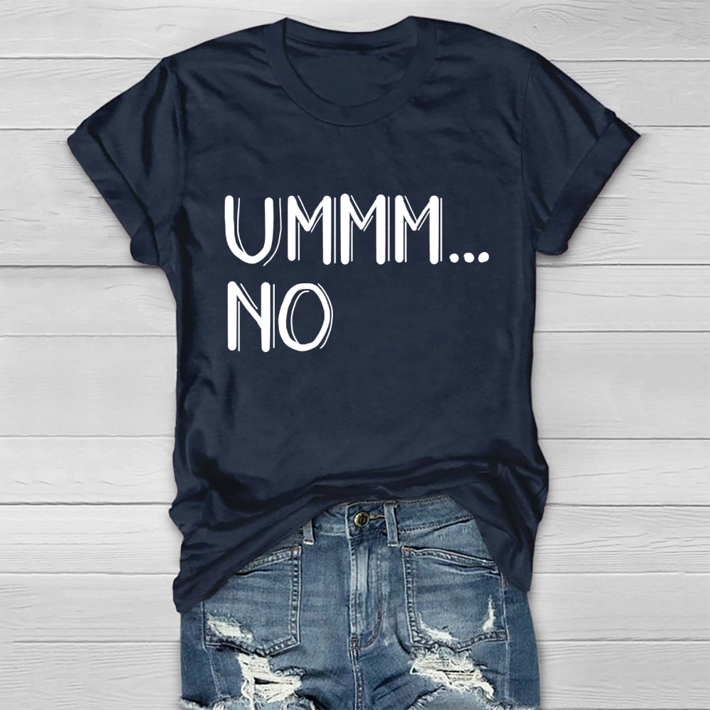 Ummm... No T-shirt