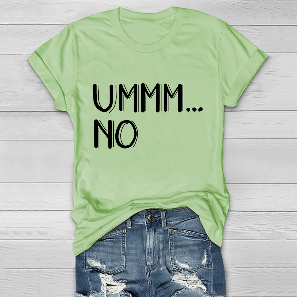 Ummm... No T-shirt