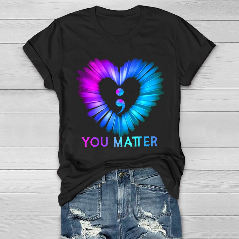 You Matter T-shirt