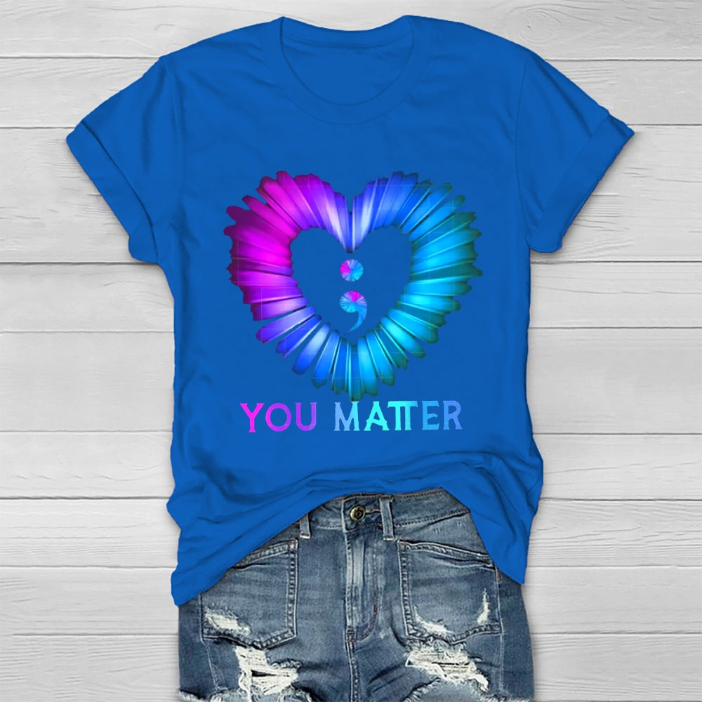 You Matter T-shirt