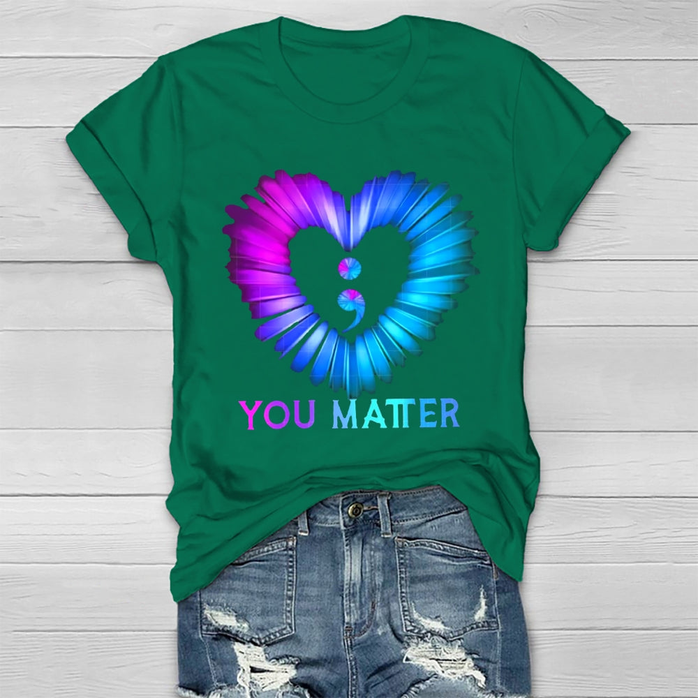 You Matter T-shirt