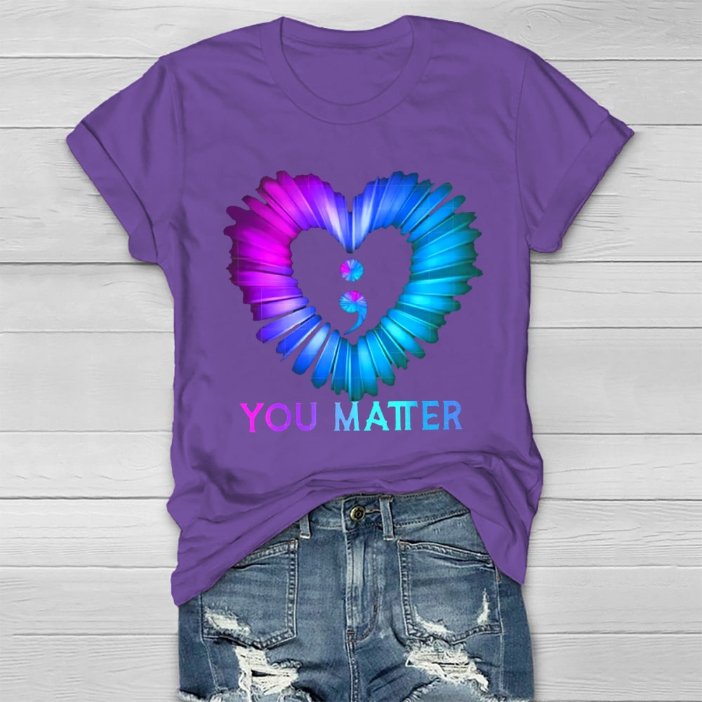 You Matter T-shirt