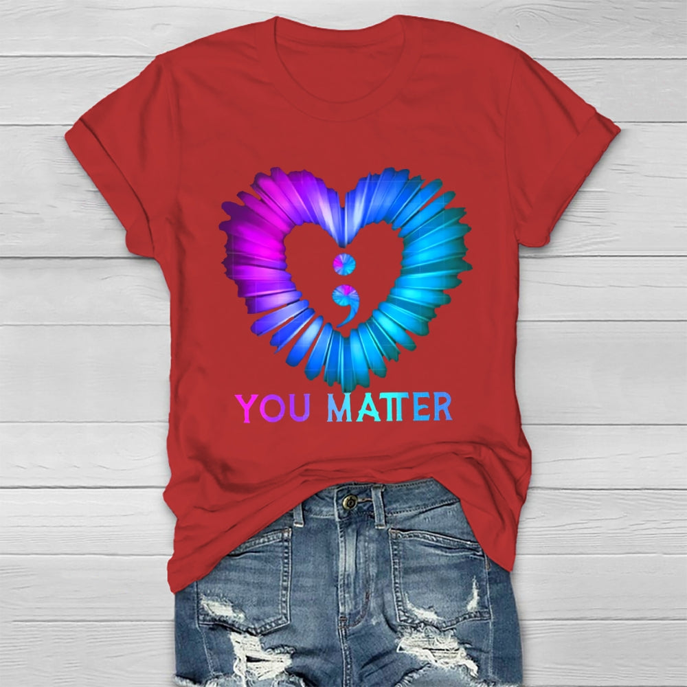 You Matter T-shirt
