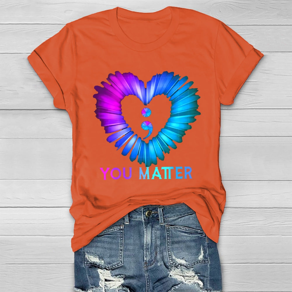 You Matter T-shirt