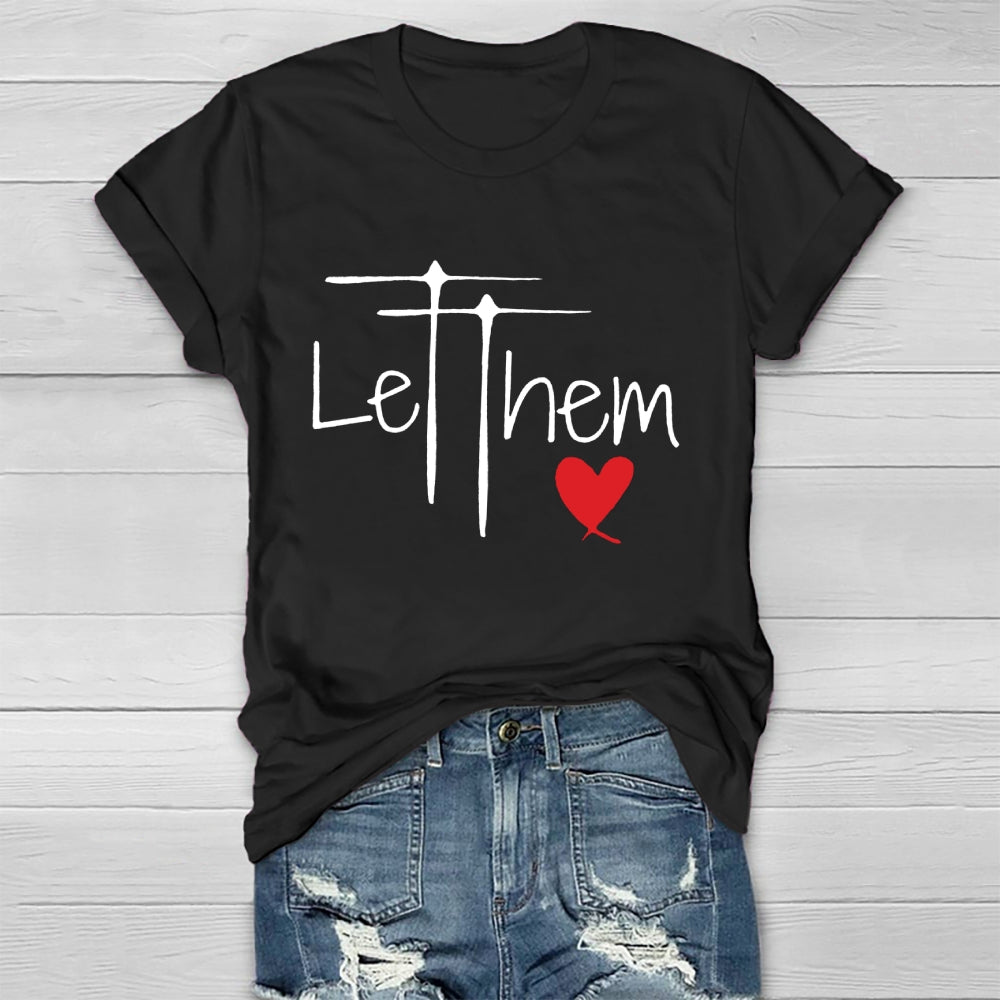 Let Them Shirt Mental Health Awareness T-shirt