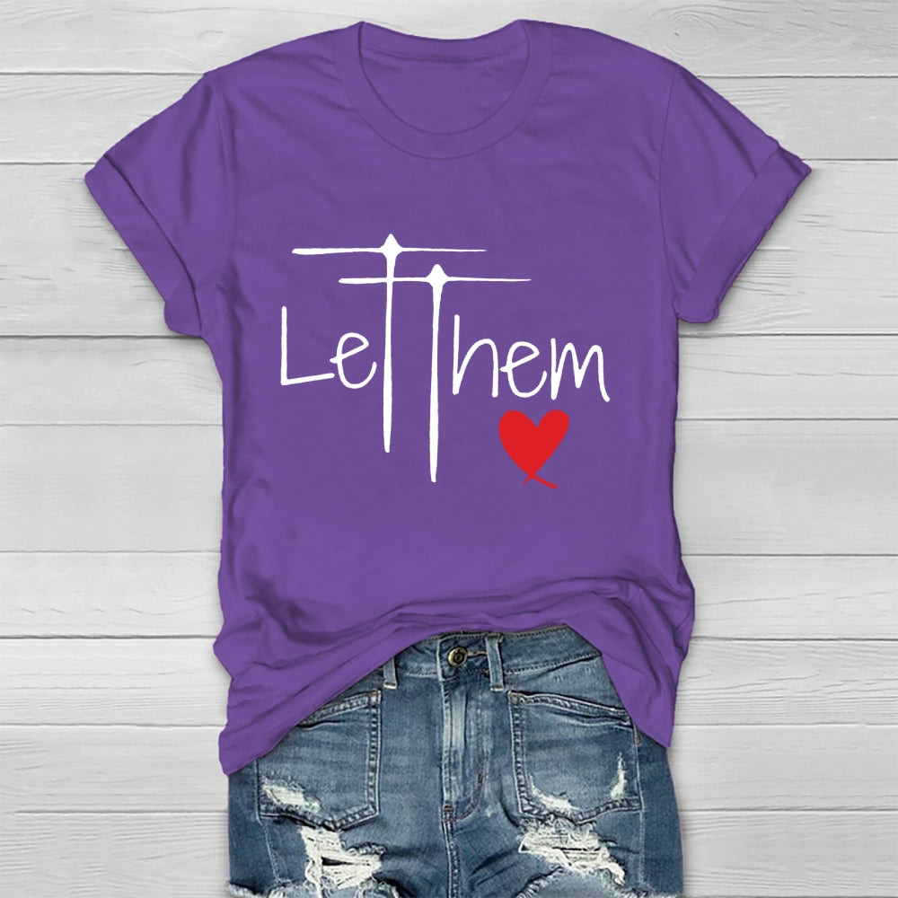 Let Them Shirt Mental Health Awareness T-shirt