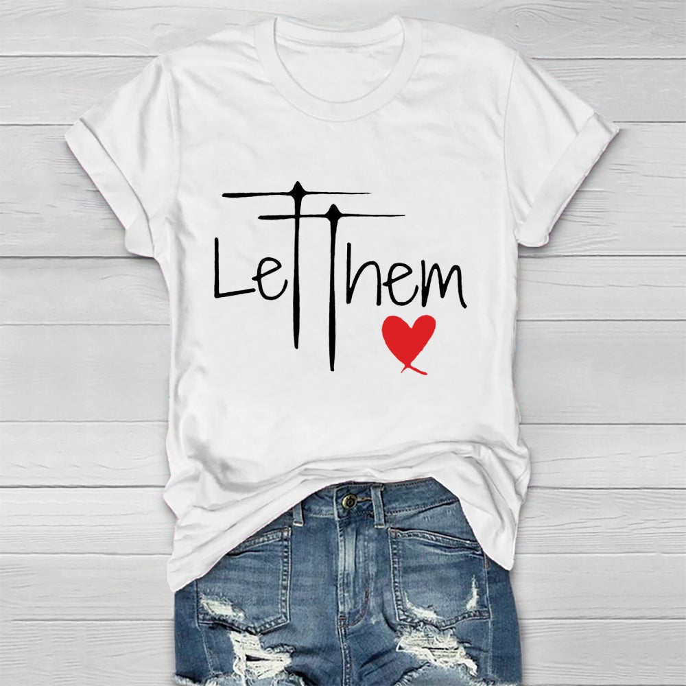 Let Them Shirt Mental Health Awareness T-shirt