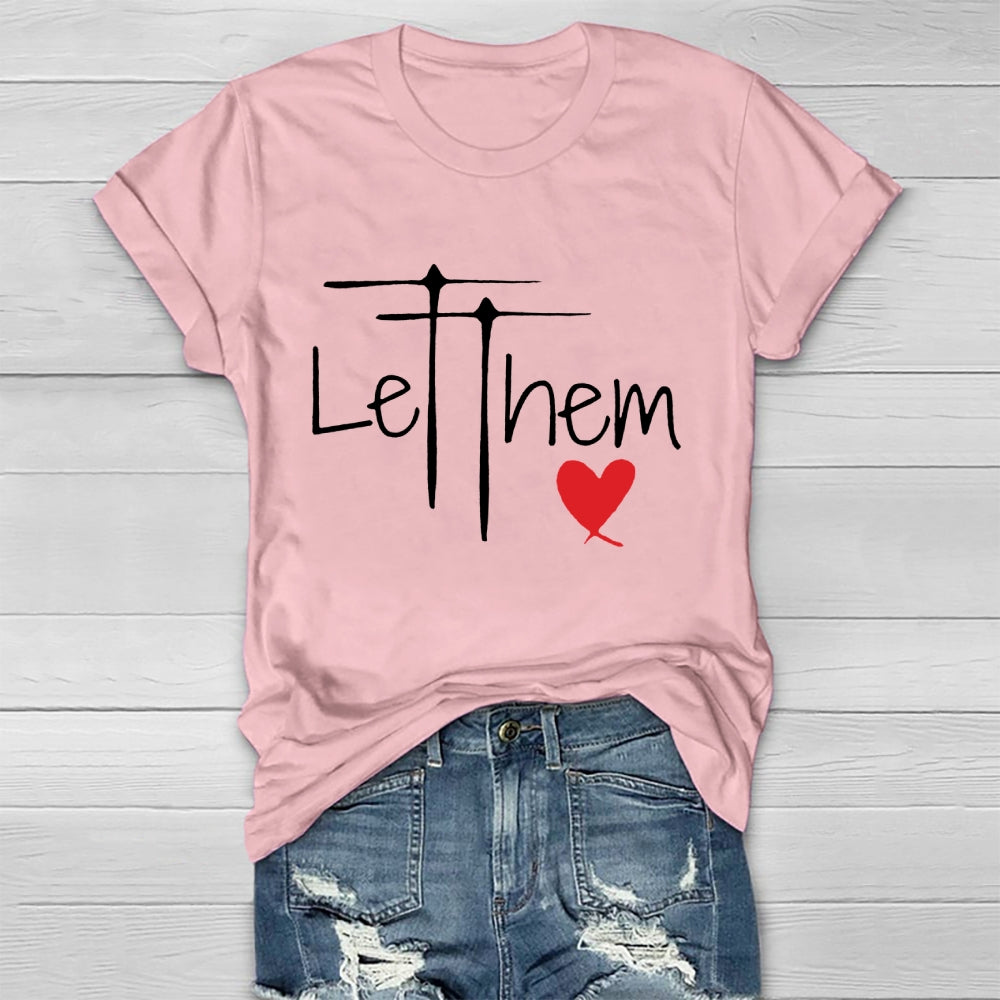 Let Them Shirt Mental Health Awareness T-shirt