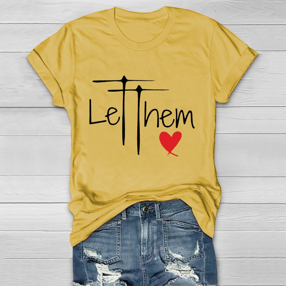 Let Them Shirt Mental Health Awareness T-shirt