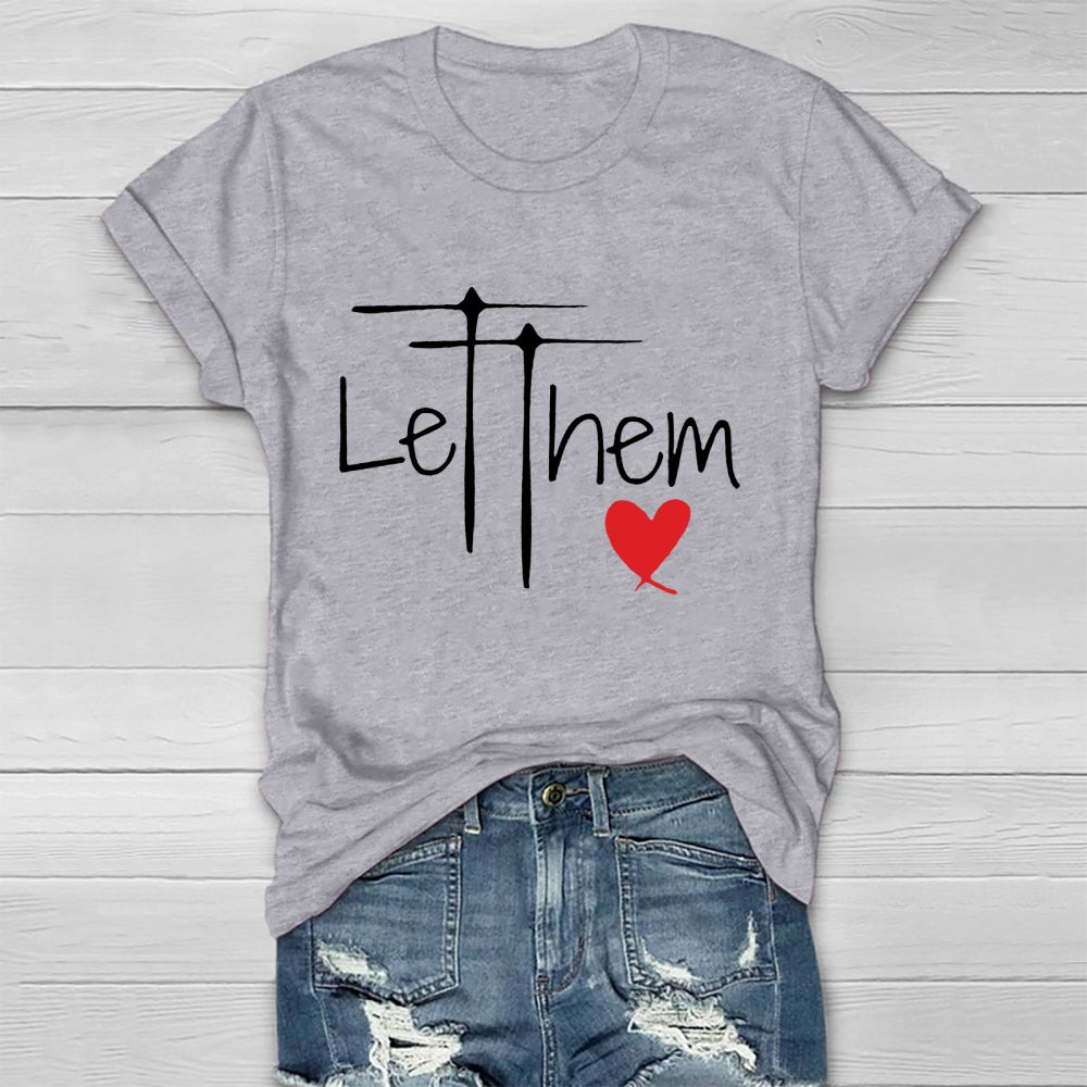 Let Them Shirt Mental Health Awareness T-shirt