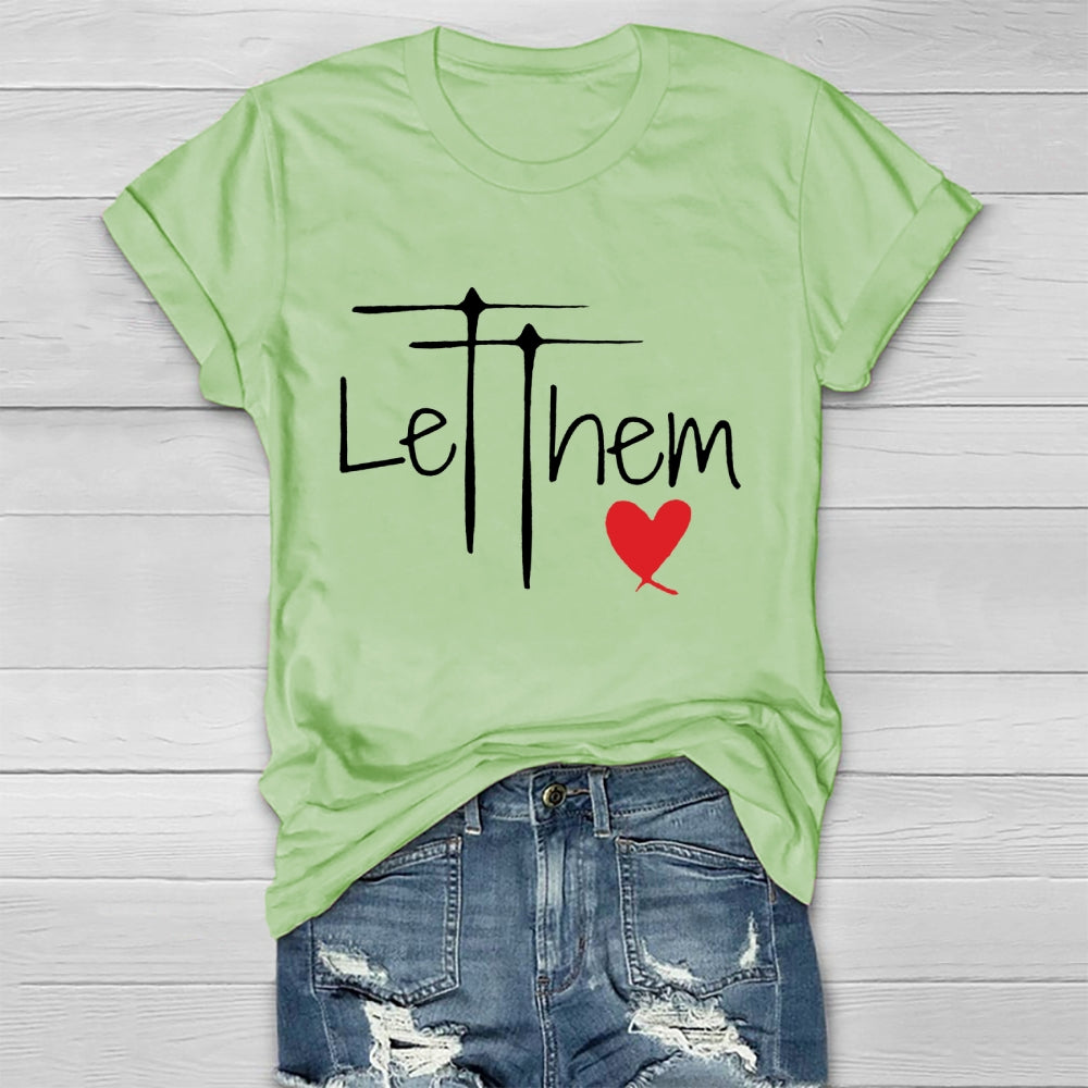 Let Them Shirt Mental Health Awareness T-shirt