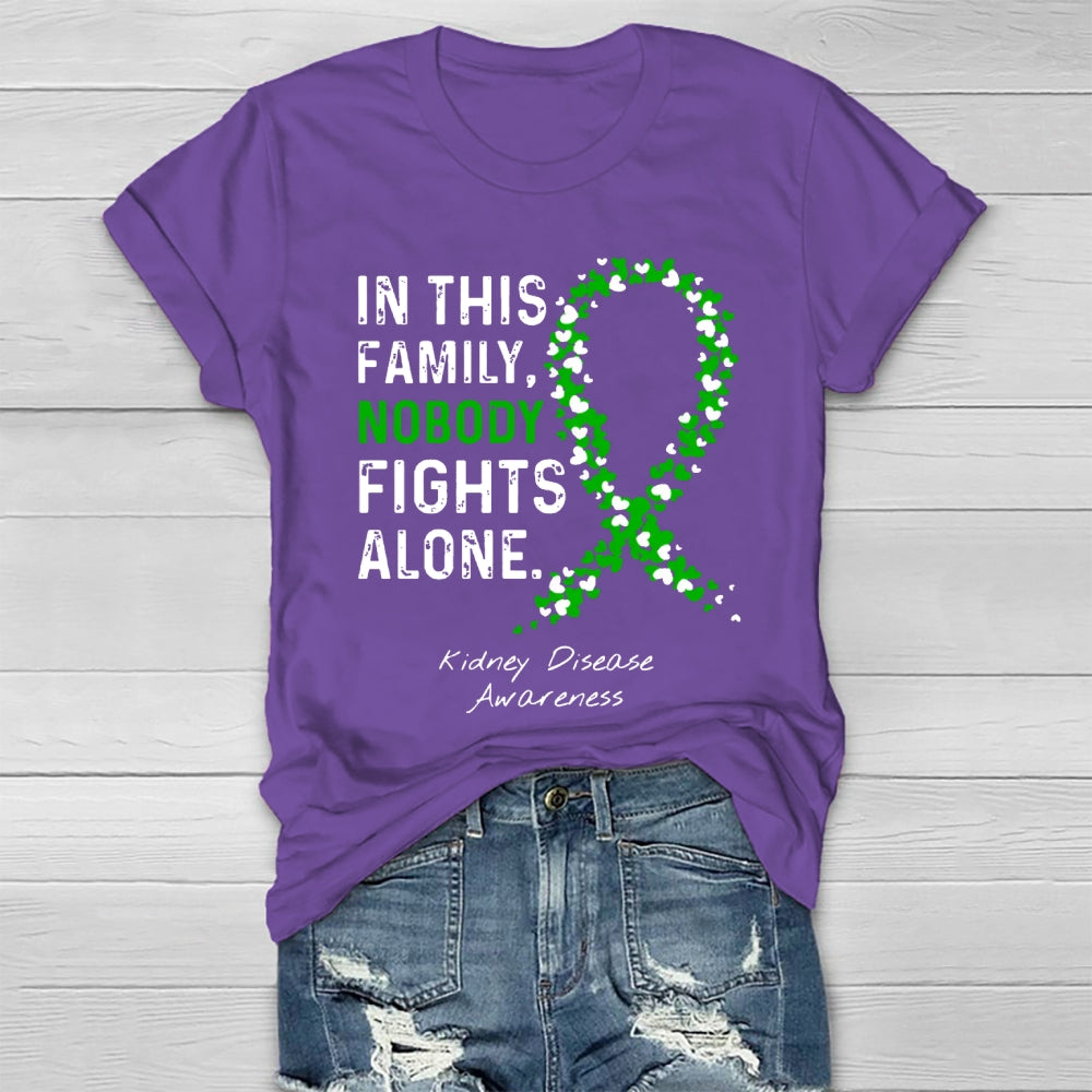 In This Family Nobody fights Alone T-shirt