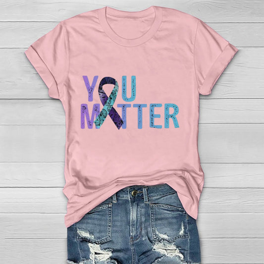 You Matter T-shirt
