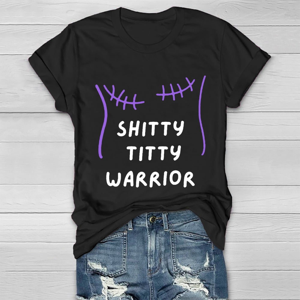 Shitty Titty Warrior Breast Cancer Awareness T-shirt