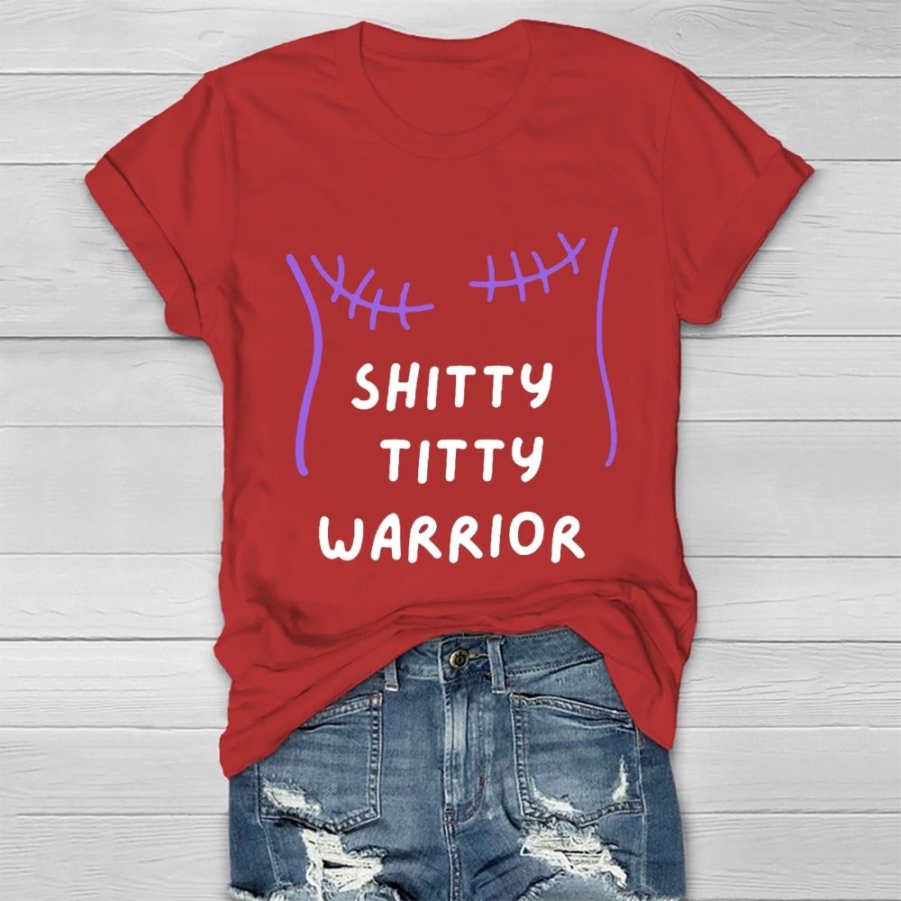 Shitty Titty Warrior Breast Cancer Awareness T-shirt
