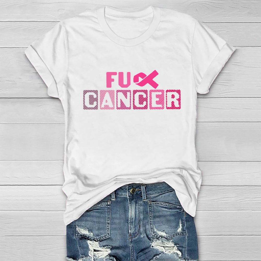 Fuck Cancer T-shirt
