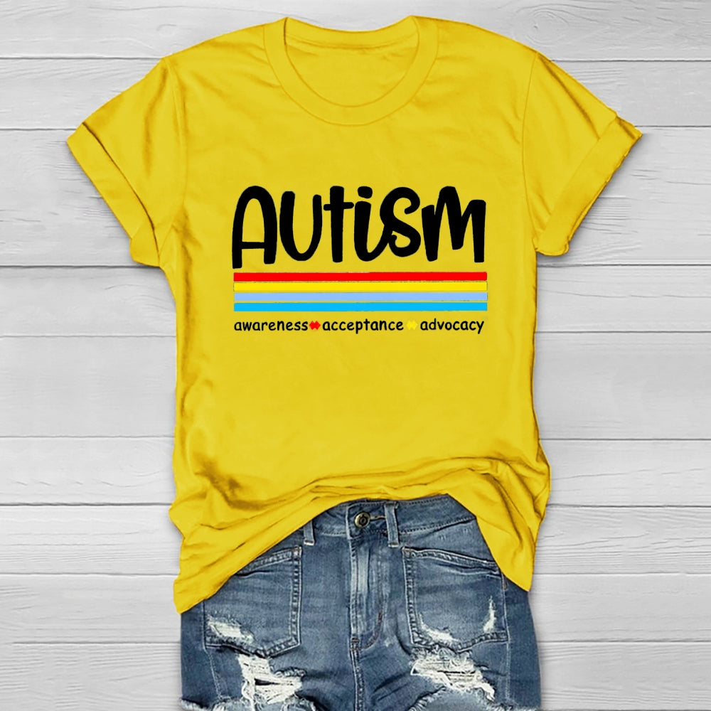 Autism Awareness Awareness  Acceptances Advocacy T-Shirt