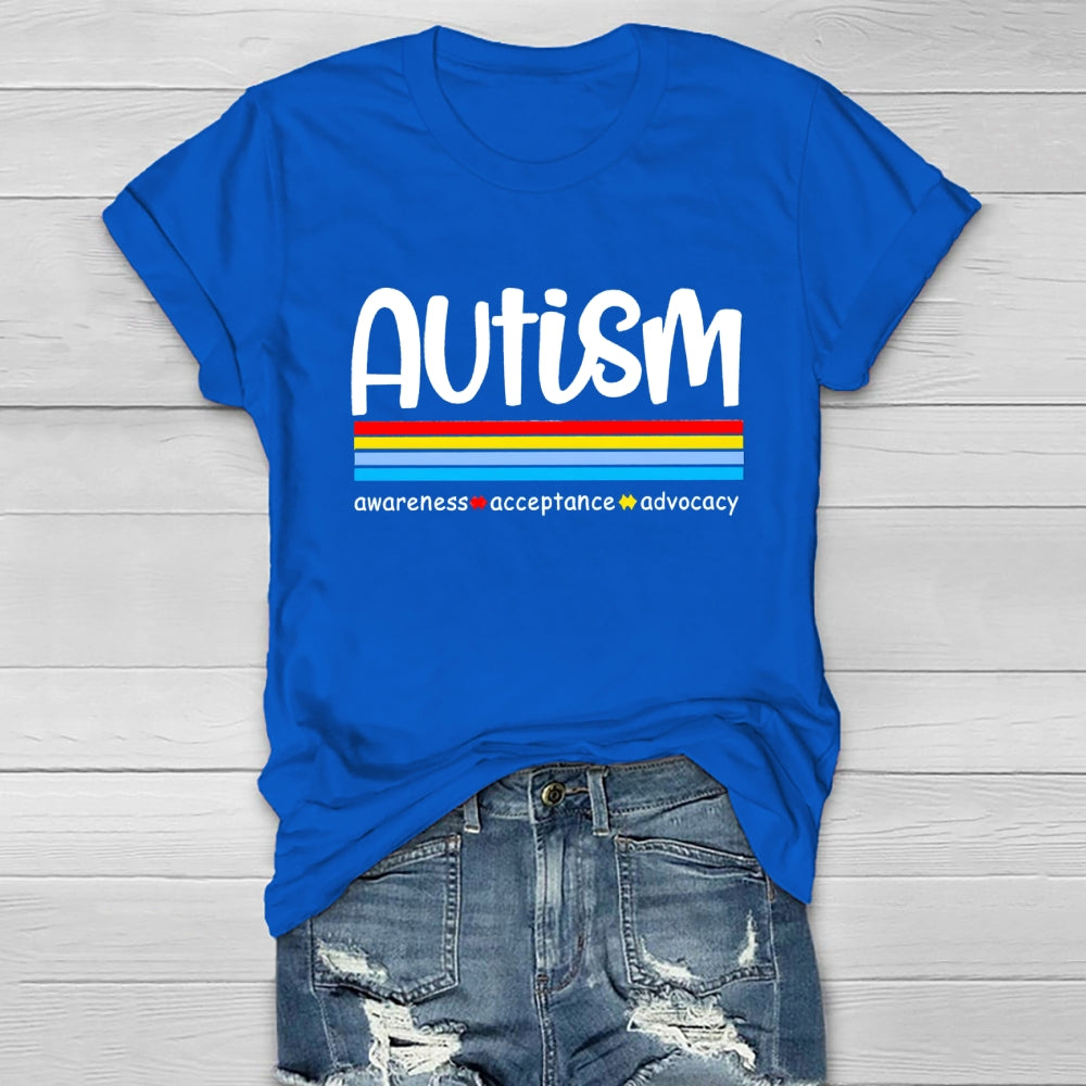 Autism Awareness Awareness  Acceptances Advocacy T-Shirt