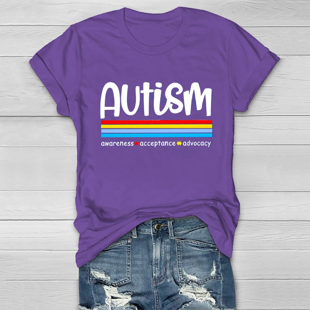 Autism Awareness Awareness  Acceptances Advocacy T-Shirt