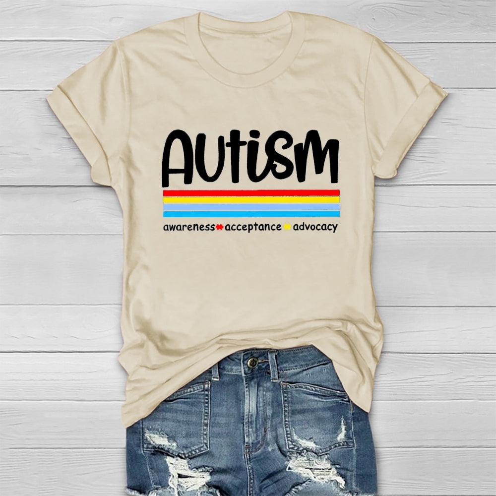 Autism Awareness Awareness  Acceptances Advocacy T-Shirt