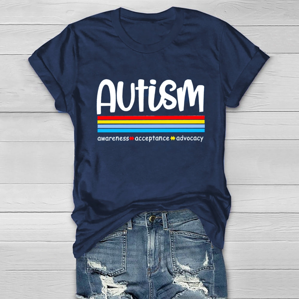 Autism Awareness Awareness  Acceptances Advocacy T-Shirt