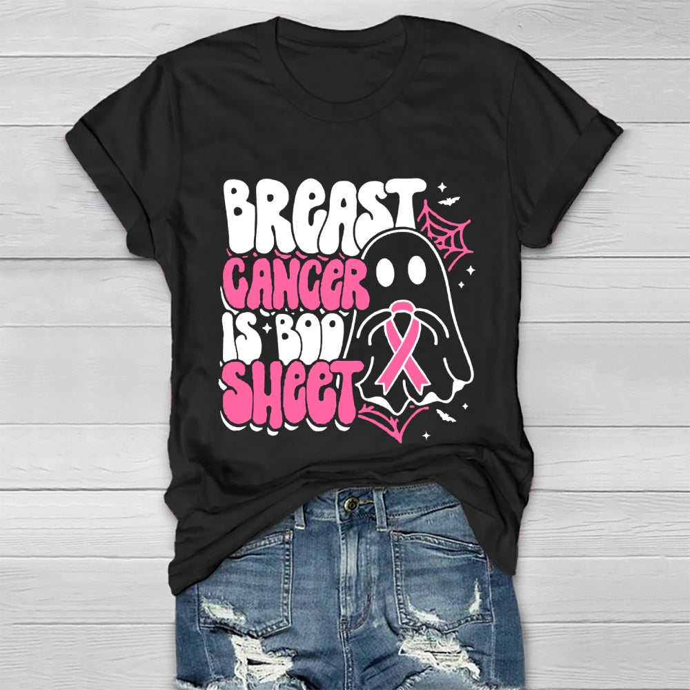 Breast Cancer Is Boo Sheet  T-shirt