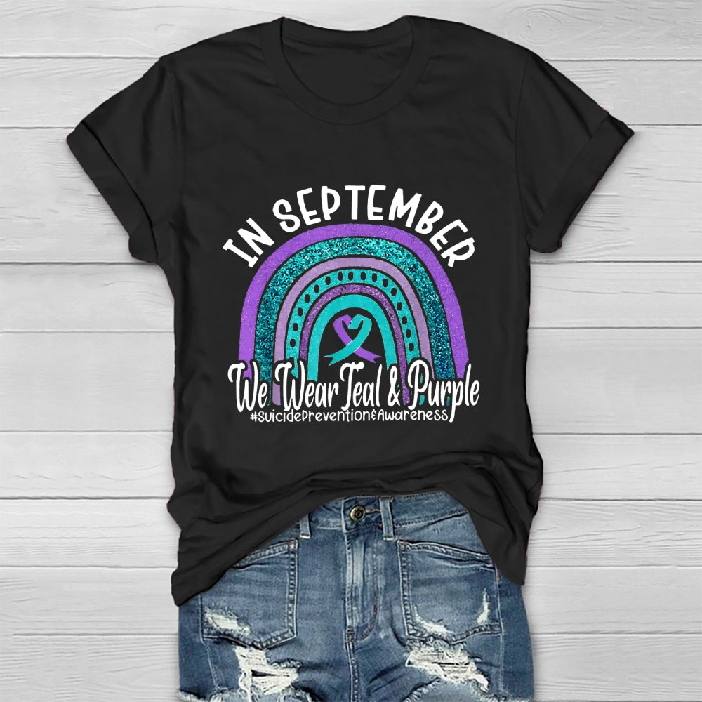 In September We Wear Teal Purple Ribbon Suicide Prevention T-shirt