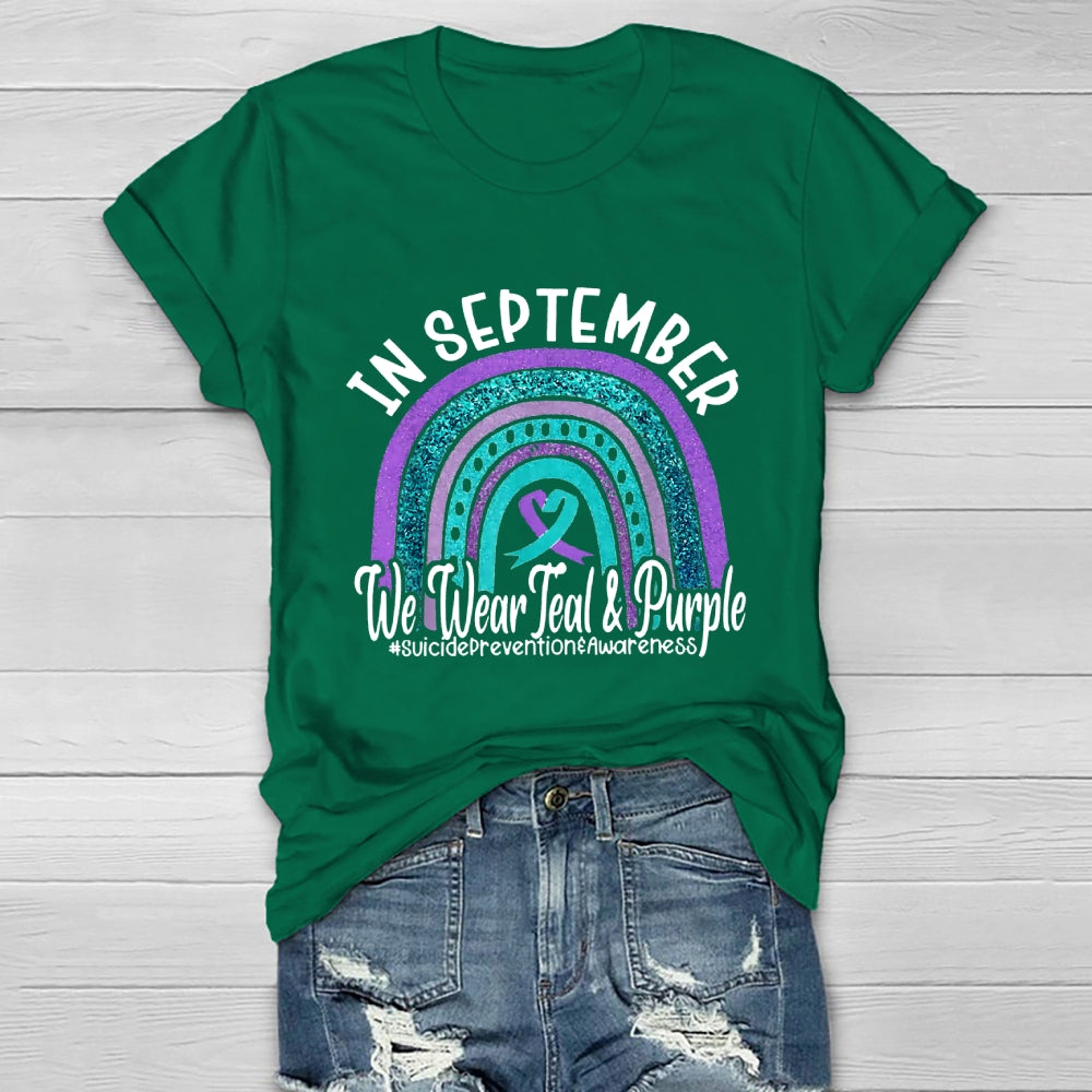 In September We Wear Teal Purple Ribbon Suicide Prevention T-shirt