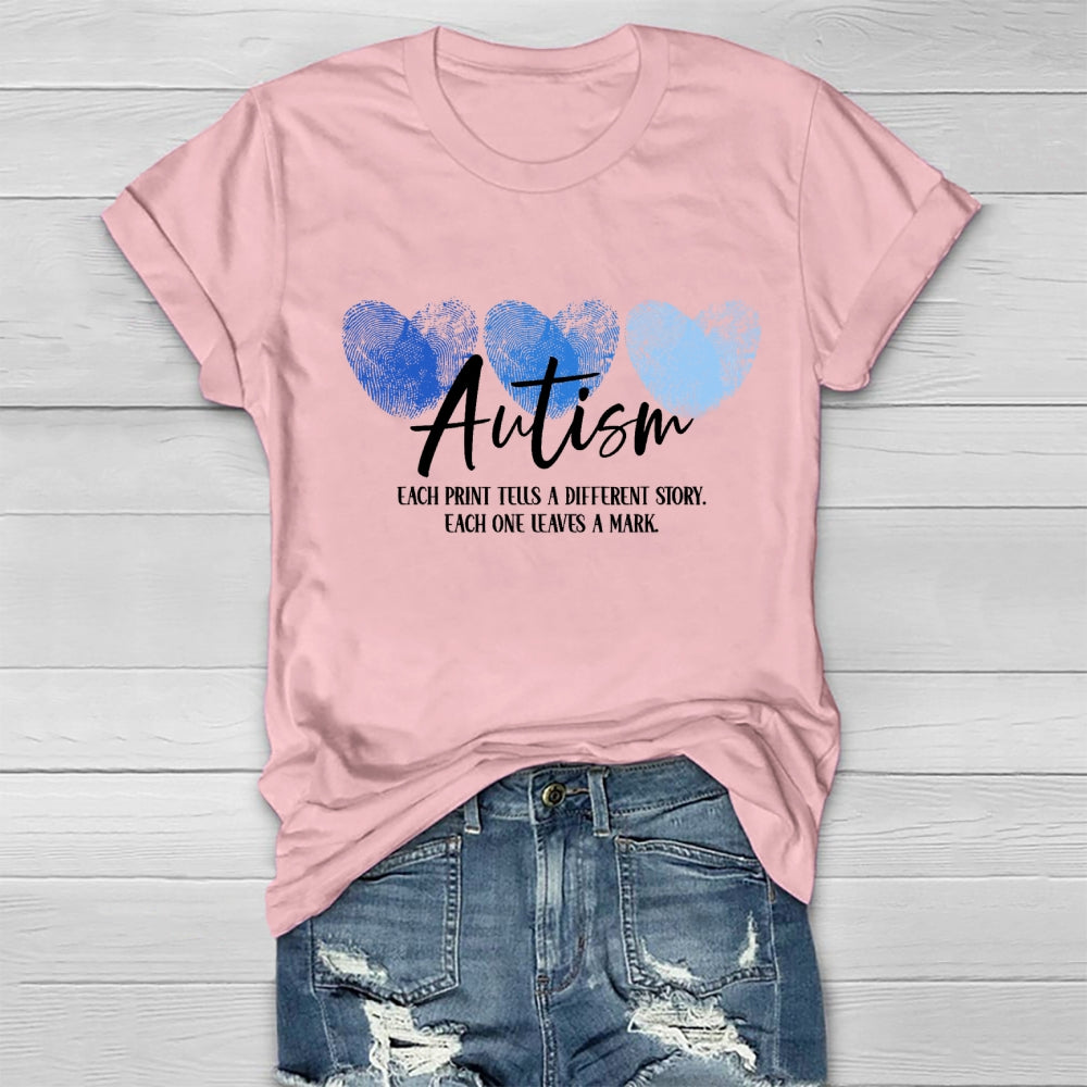 Each Print Tells A Different Story Each One Leaves A Mark T-Shirt