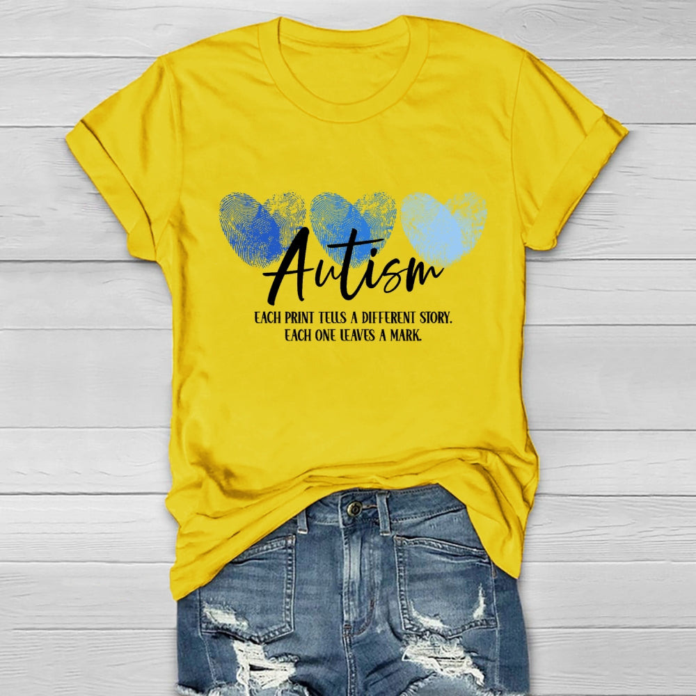 Each Print Tells A Different Story Each One Leaves A Mark T-Shirt