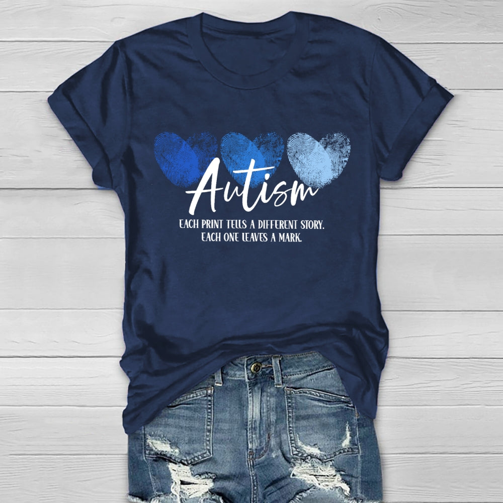 Each Print Tells A Different Story Each One Leaves A Mark T-Shirt