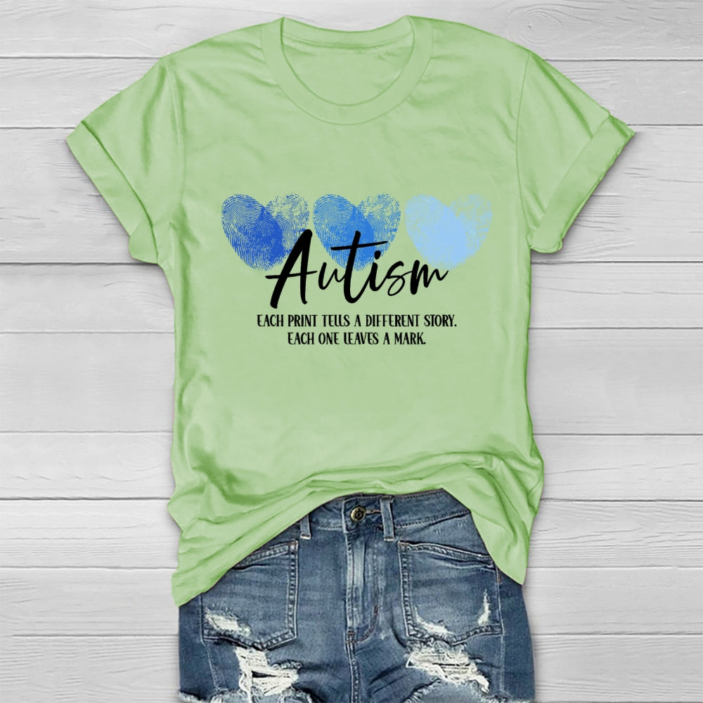 Each Print Tells A Different Story Each One Leaves A Mark T-Shirt