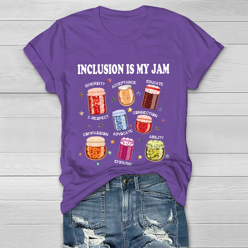 Inclusion Is My Jam T-shirt