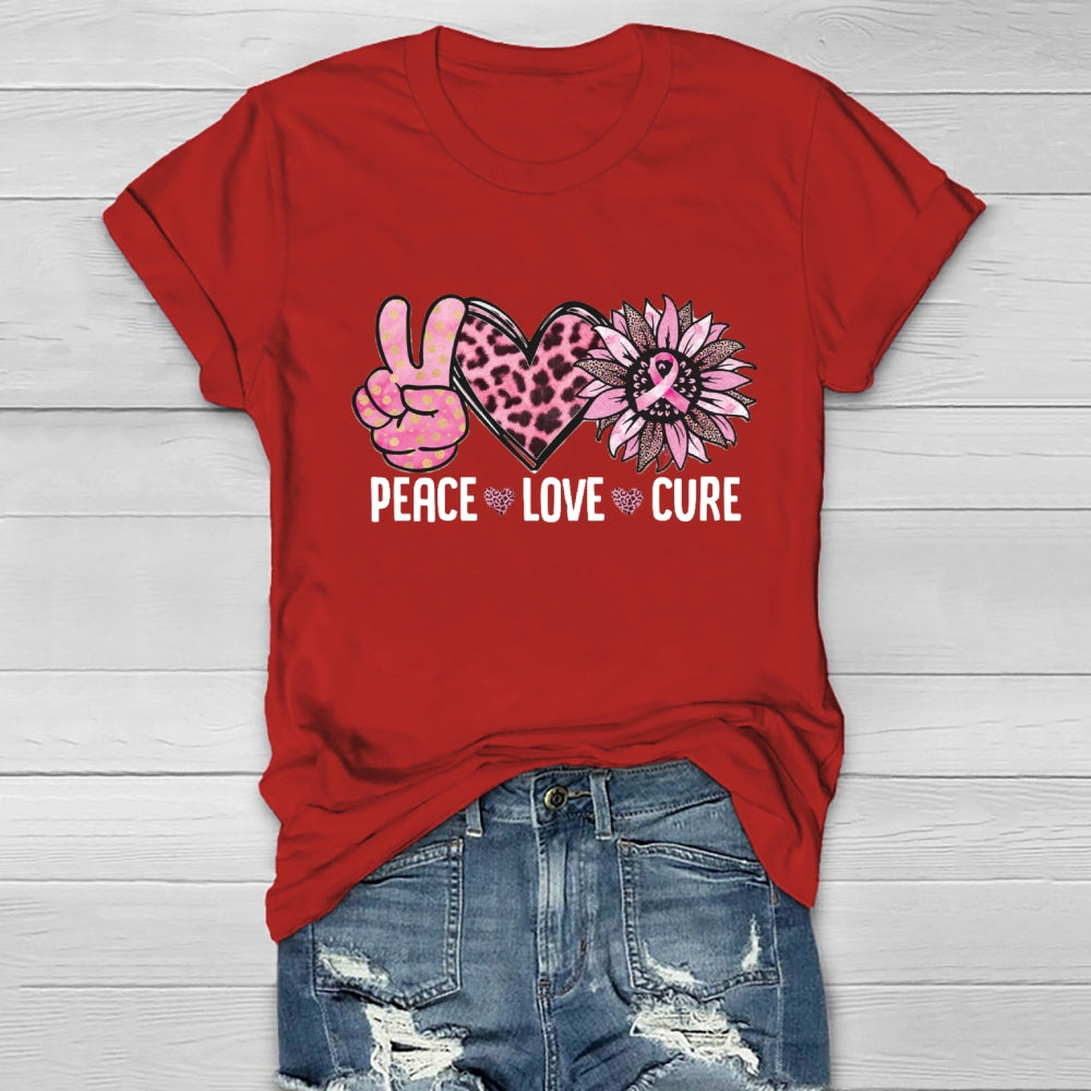 Peace Love Cure Pink Heart T-shirt