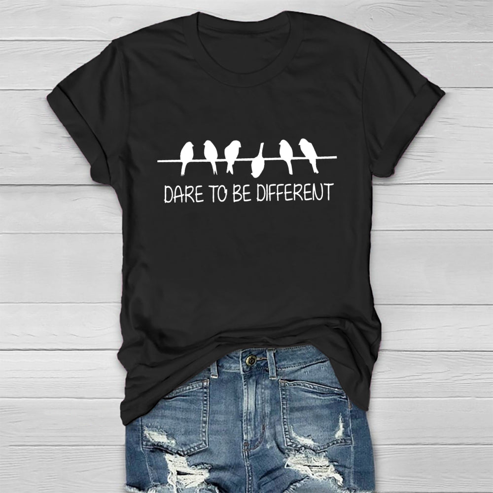Dare To Be Different Bird T-Shirt