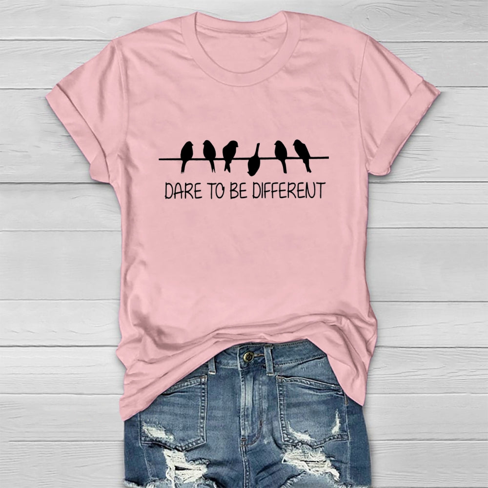 Dare To Be Different Bird T-Shirt