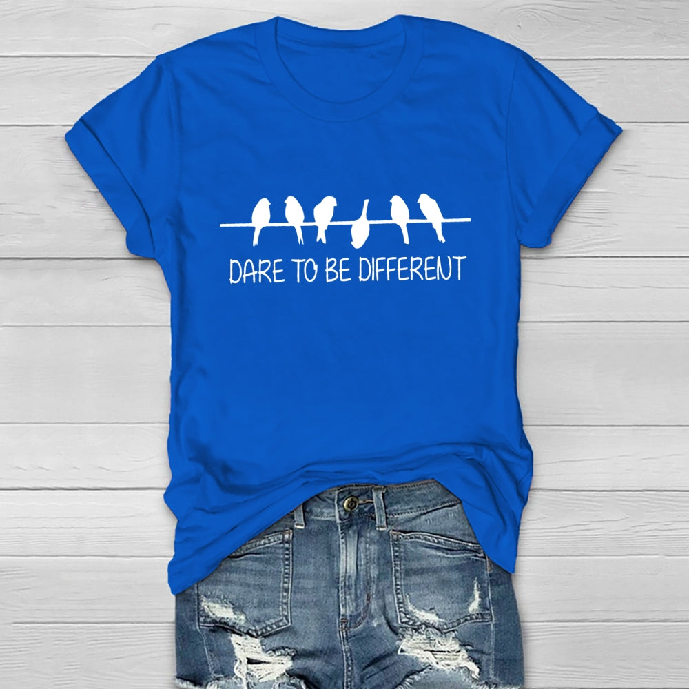 Dare To Be Different Bird T-Shirt