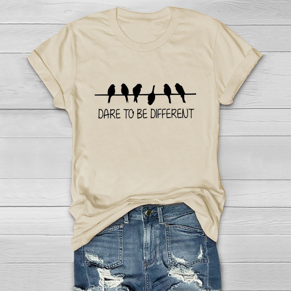 Dare To Be Different Bird T-Shirt