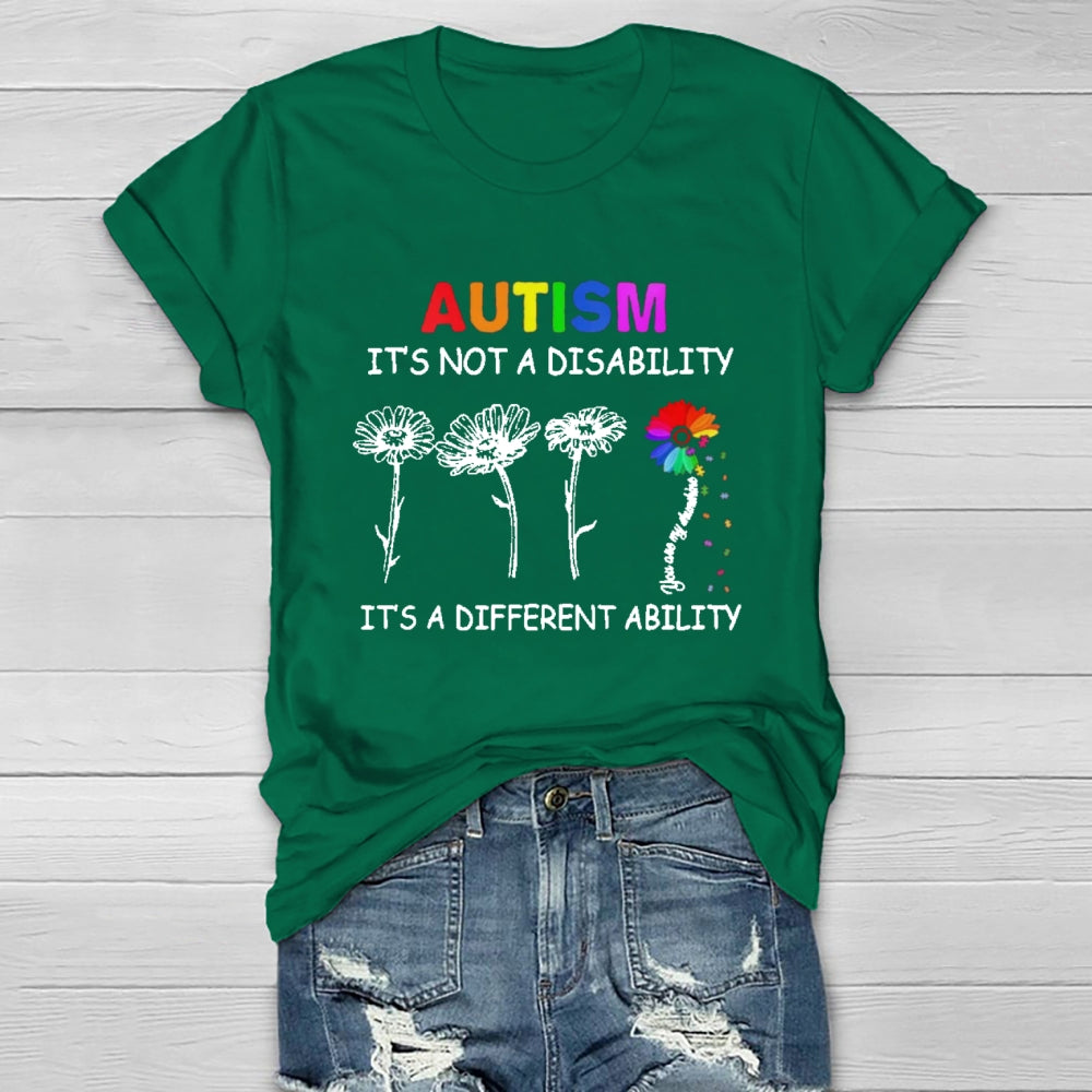 Autism It's Not A Disability It's A Different Ability T-shirt