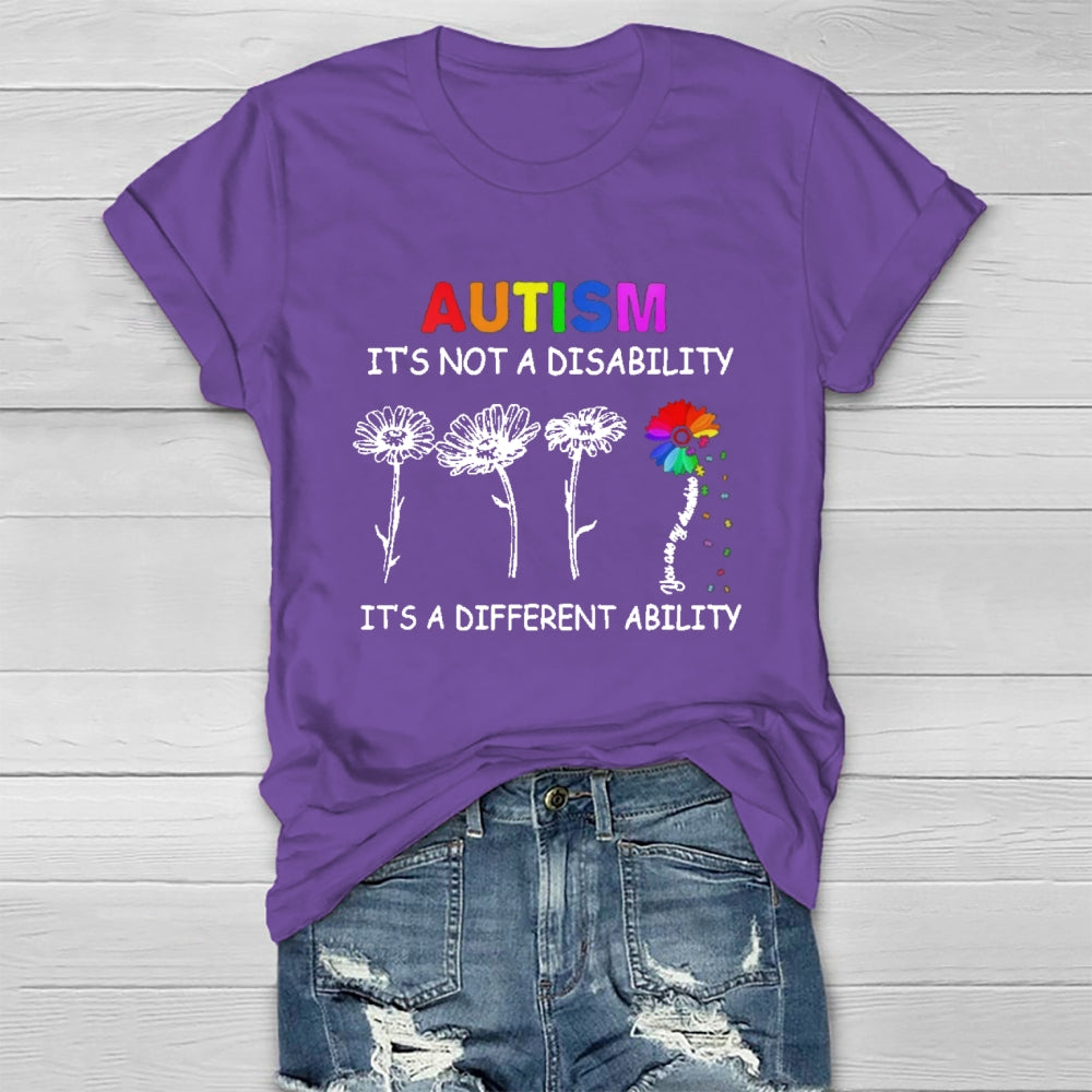 Autism It's Not A Disability It's A Different Ability T-shirt