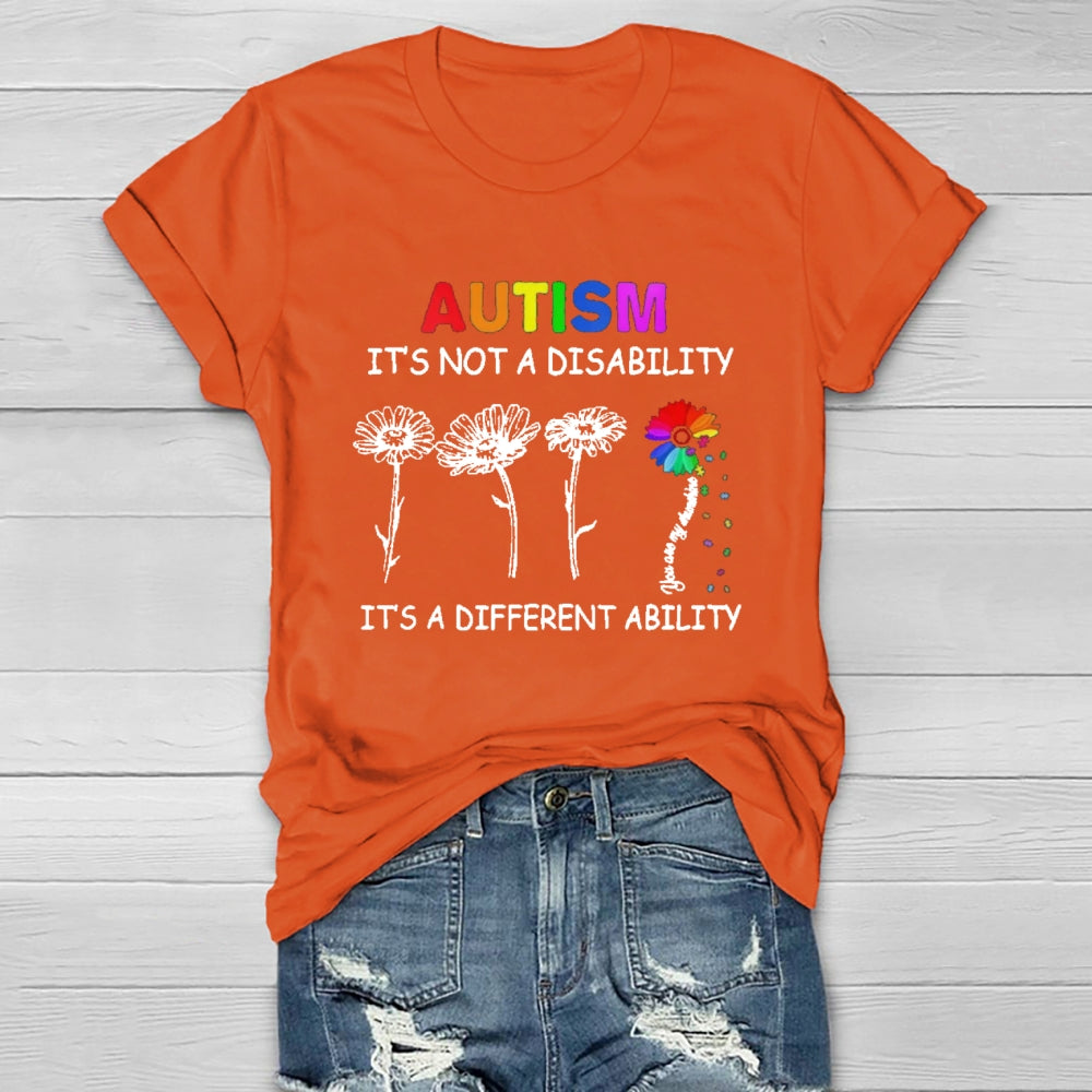Autism It's Not A Disability It's A Different Ability T-shirt