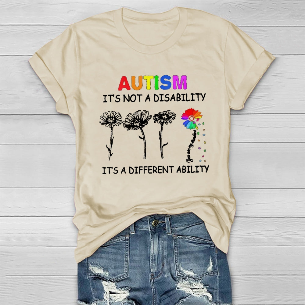 Autism It's Not A Disability It's A Different Ability T-shirt