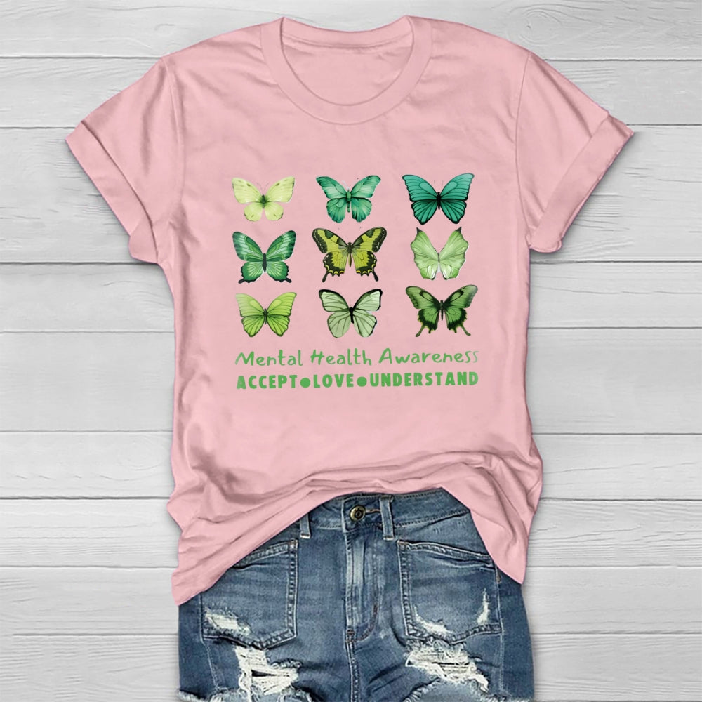 Mental Health Matters Accept  Love Understand T-Shirt