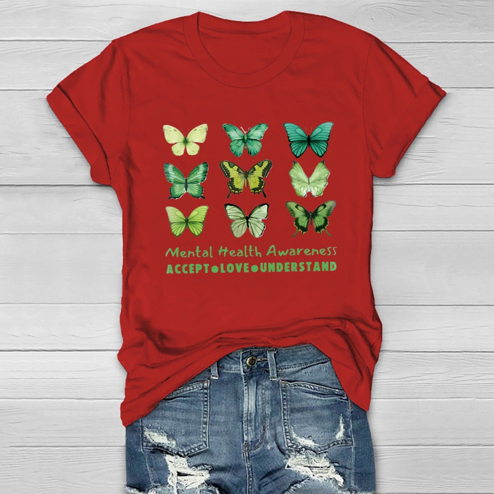 Mental Health Matters Accept  Love Understand T-Shirt