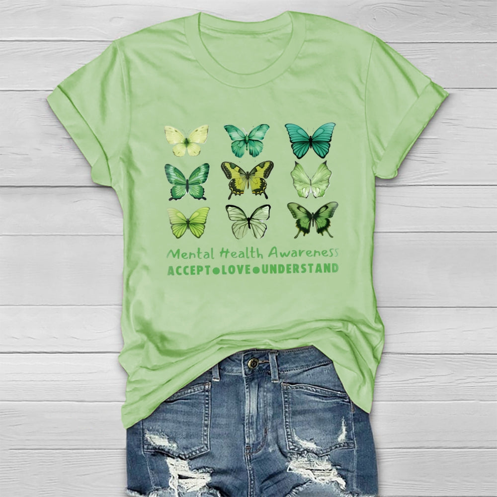 Mental Health Matters Accept  Love Understand T-Shirt