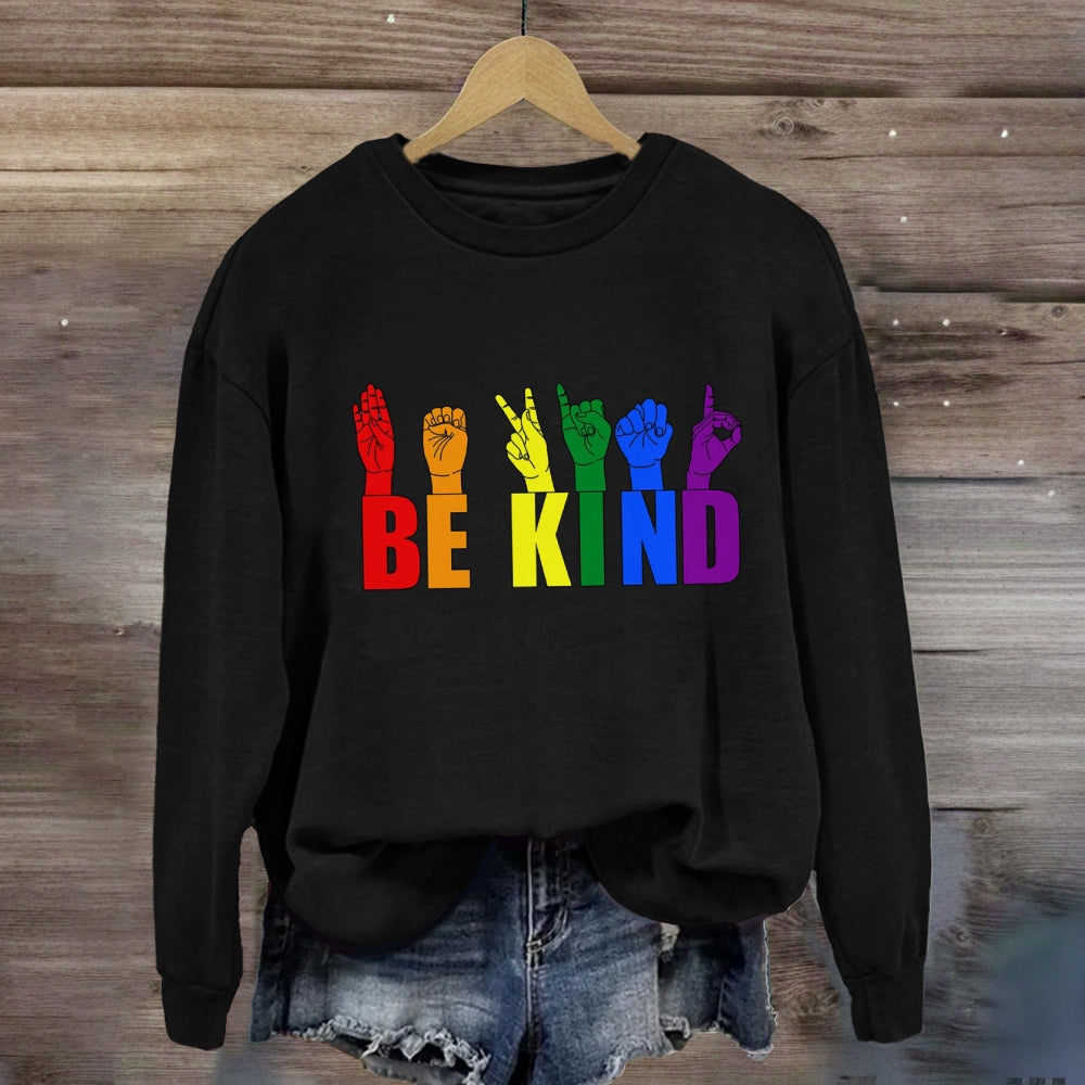 Be Kind Colorful Hand Sign Sweatshirt